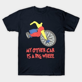 My Other Car T-Shirt